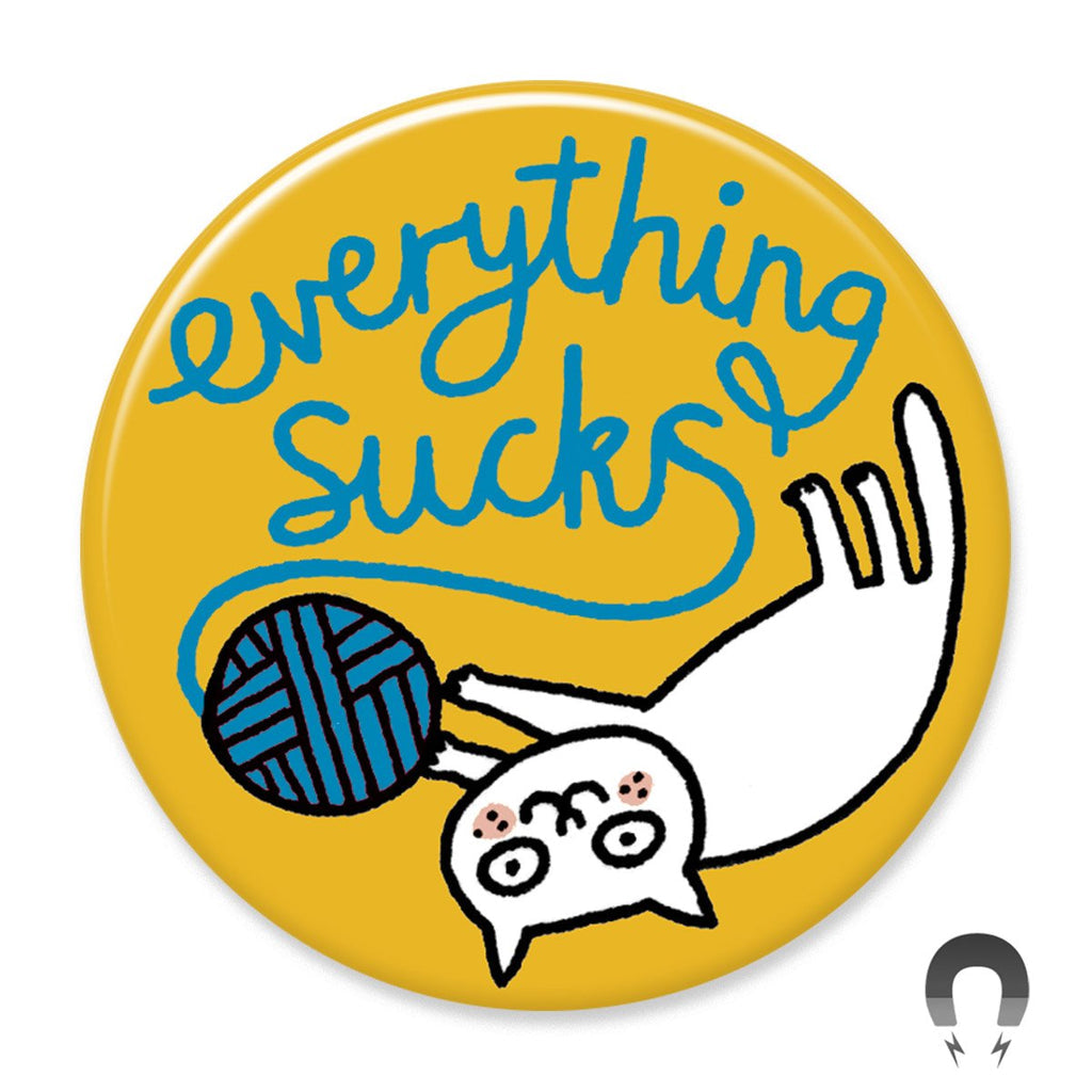 Everything Sucks Yarn Cat Magnet