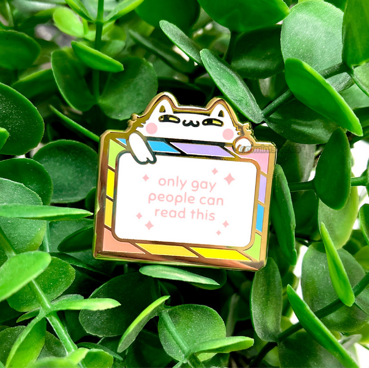 Gay Sign White Cat Enamel Pin