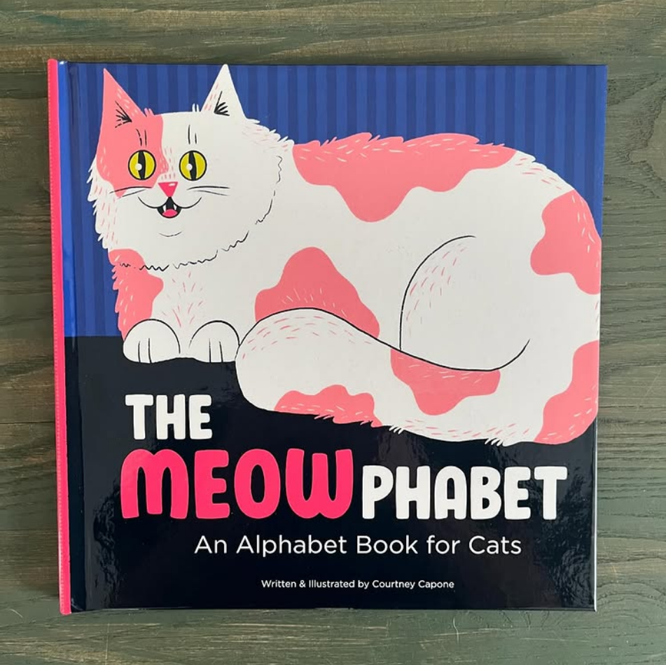 The MEOWphabet: An Alphabet Book for Cats by Courtney Capone