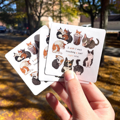 I Wish I Was Touching A Cat Sticker