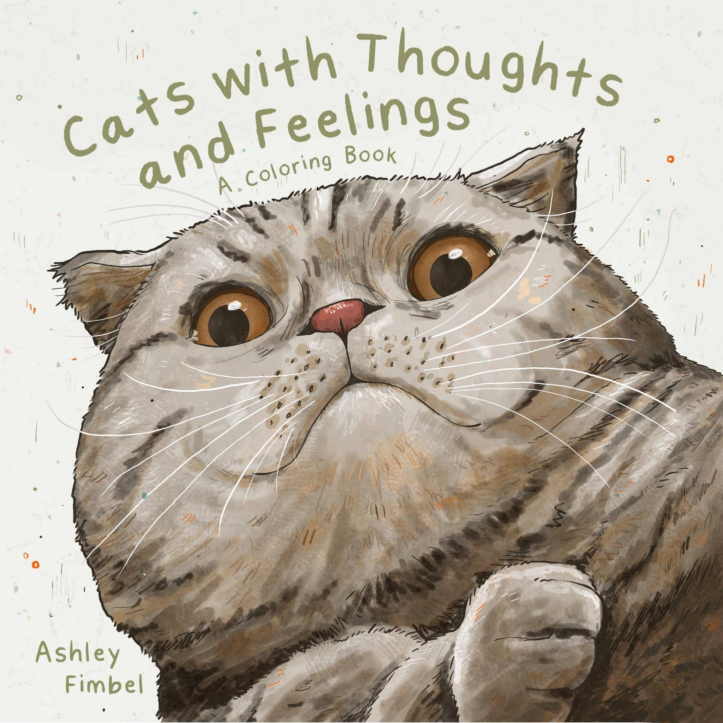 Cats With Thoughts And Feelings Coloring Book