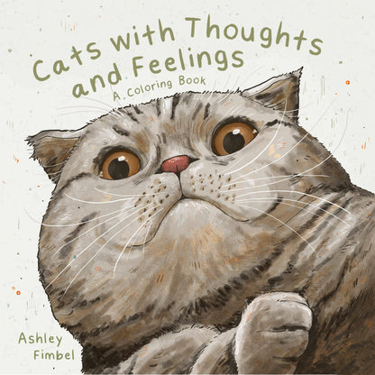 Cats With Thoughts And Feelings Coloring Book