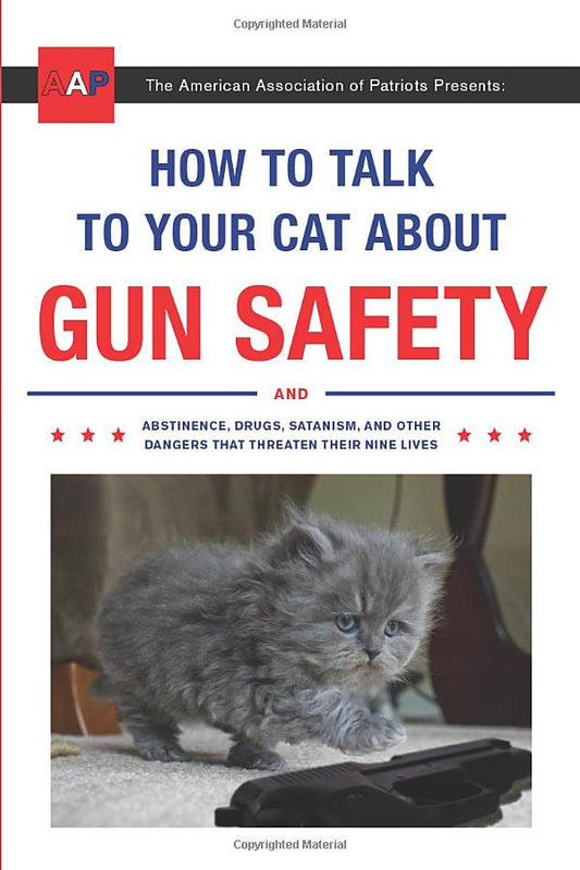 How to Talk to Your Cat About Gun Safety Book