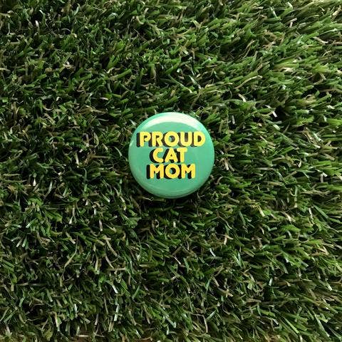Proud Cat Mom Pin-back Button