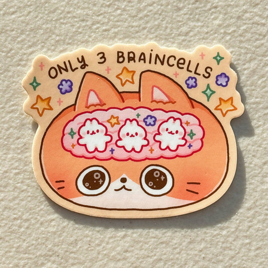 Only 3 Braincells Orange Cat Sticker