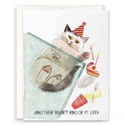 Another Year? Knock It Off! Cat Birthday Card
