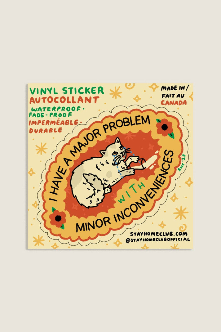 Major Problem with Minor Inconveniences Cat Sticker – Cat on the Corner