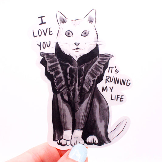 I Love You It’s Ruining My Life Fortnight Cat Vinyl Sticker