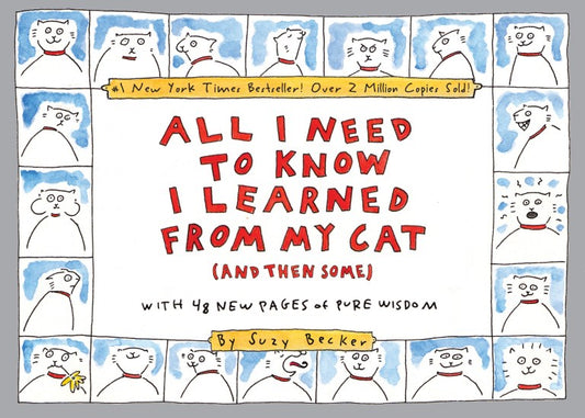 All I Need to Know I Learned From My Cat Book