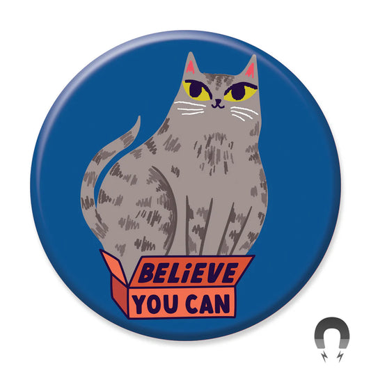 Believe You Can Cat in Box Magnet