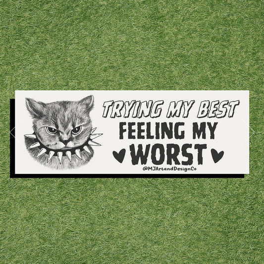 Trying My Best, Feeling My Worst Pink Emo Cat Bumper Sticker