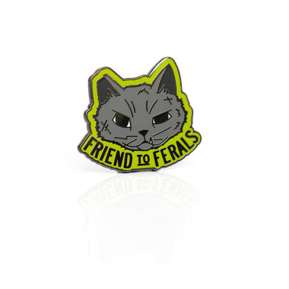 Friend to Ferals Enamel Pin