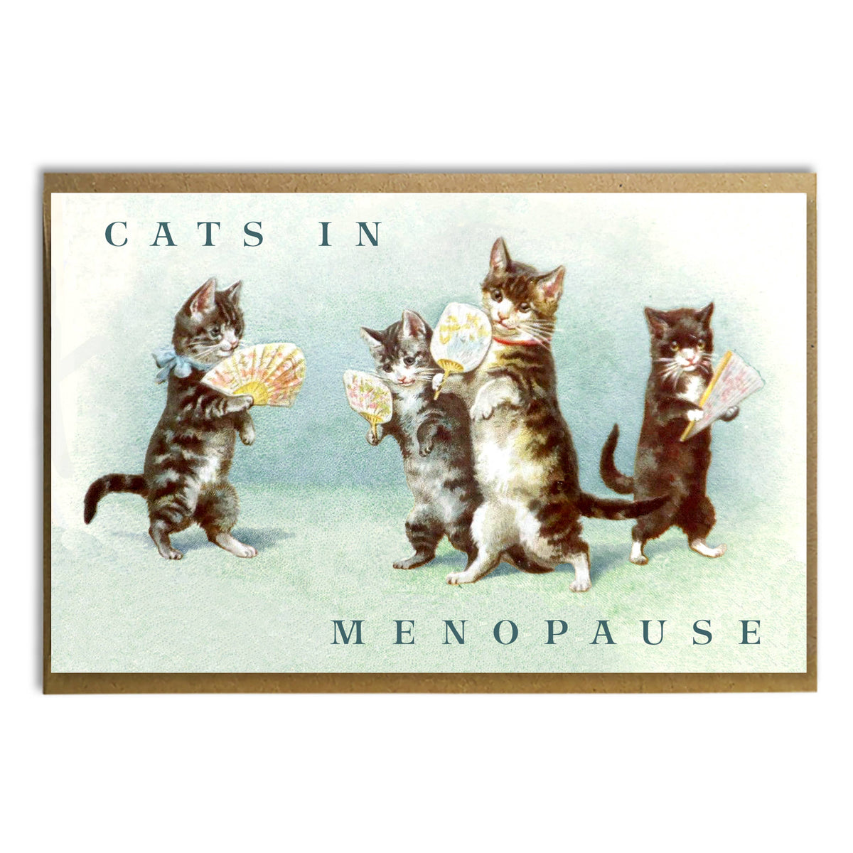 Cats in Menopause Greeting Card