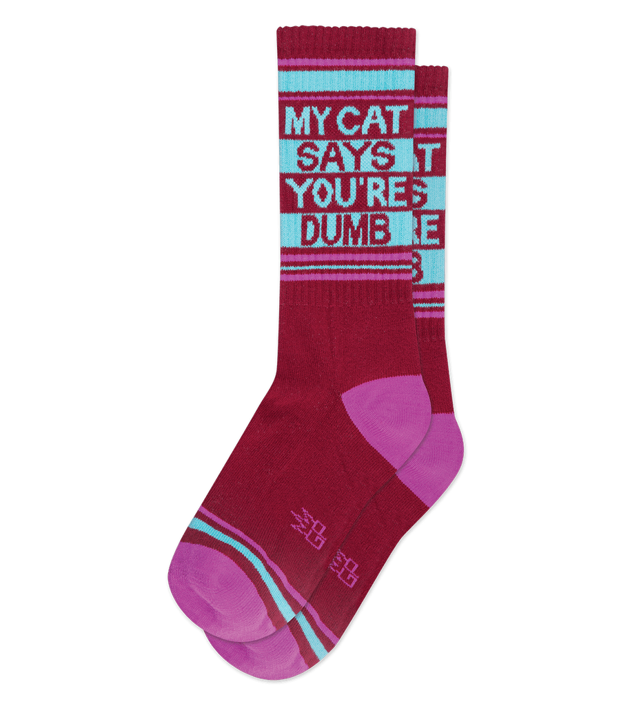 My Cat Says You’re Dumb Gym Socks (One Size Fits Most)