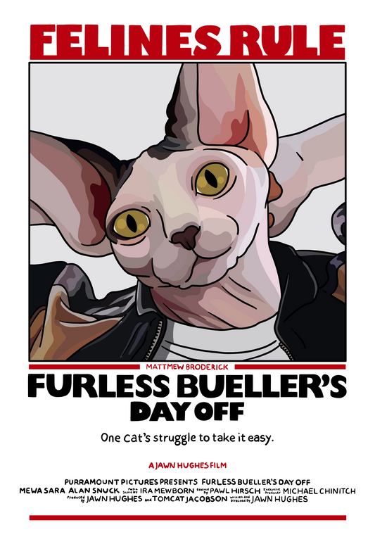 Furless Bueller's Day Off Unframed Print: 5x7"