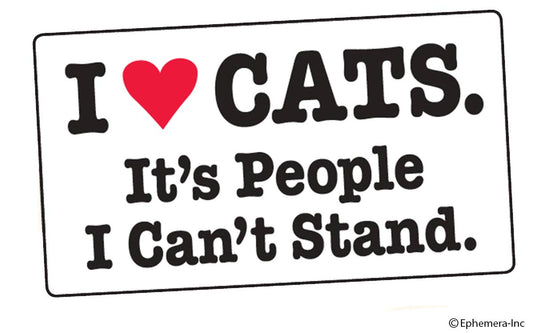I (Heart) Cats. It's People I Can't Stand Sticker
