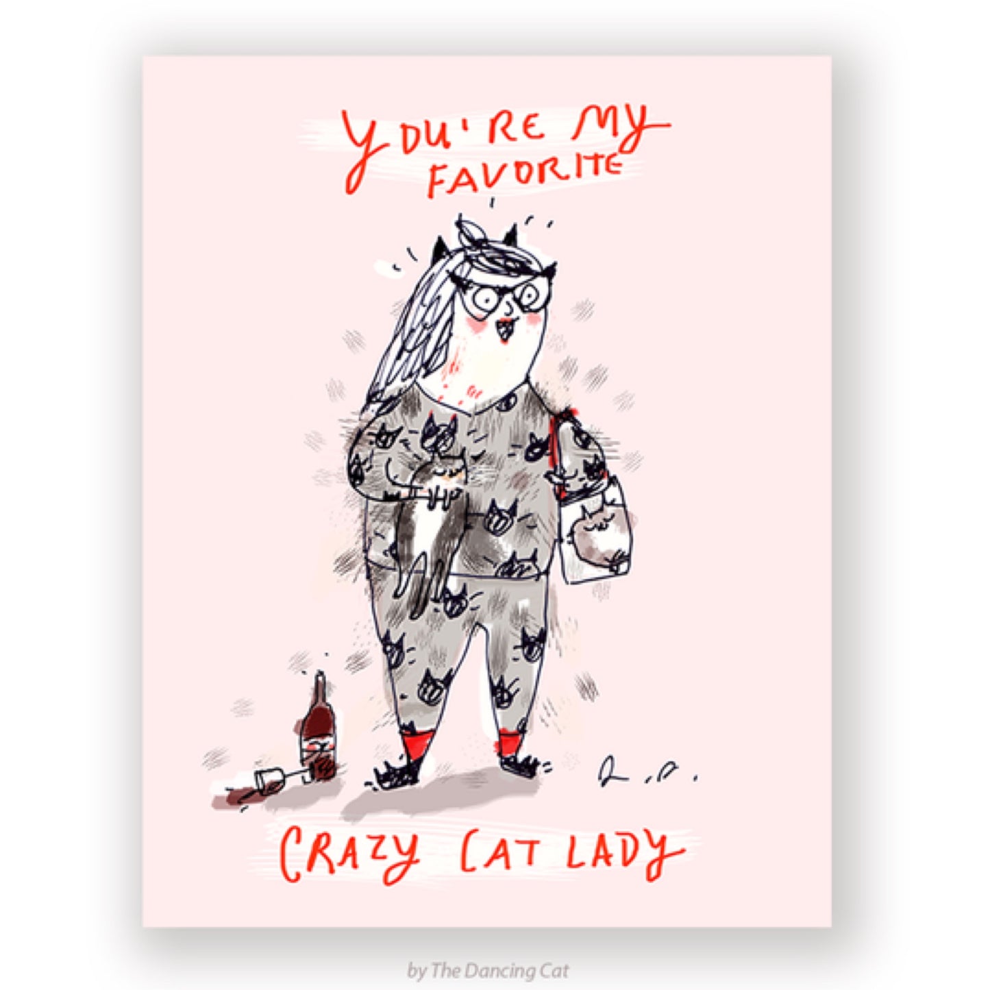 You’re My Favorite Crazy Cat Lady Valentine’s Day Card