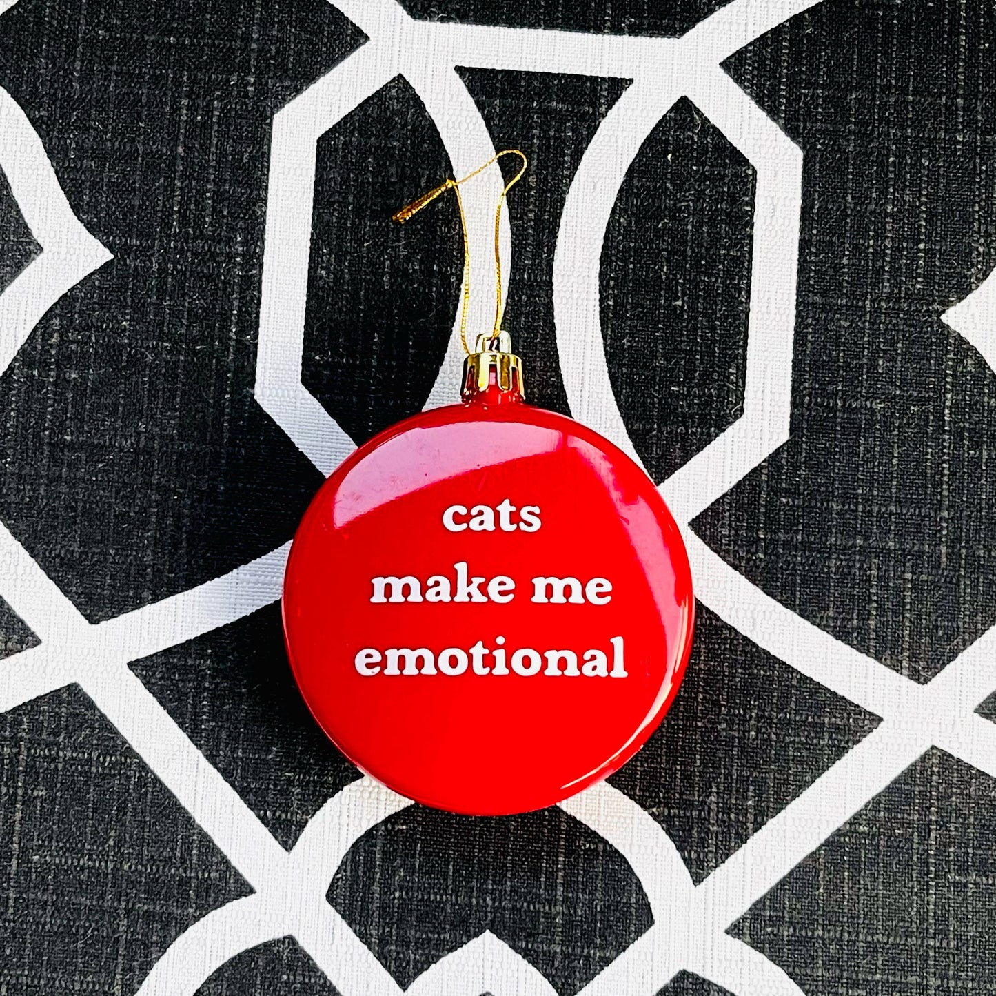 Cats Make Me Emotional Shatterproof Christmas Ornament