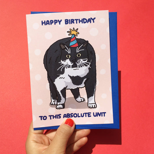Happy Birthday to This Absolute Unit Cat Card