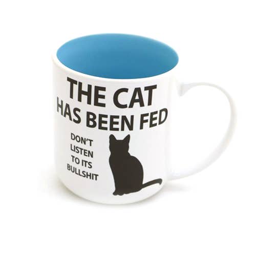 The Cat Has Been Fed Mug (16oz)