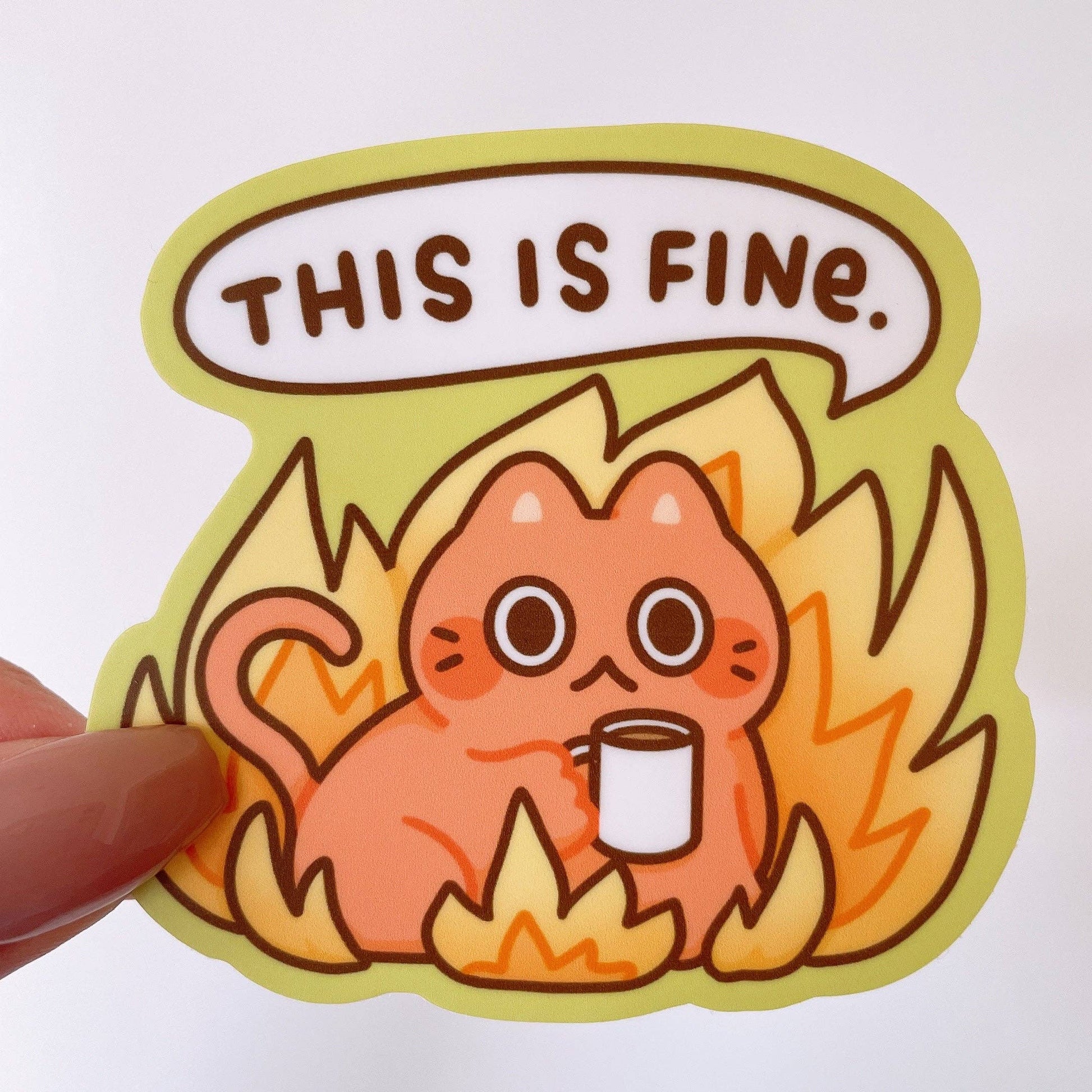 This Is Fine - Sticker