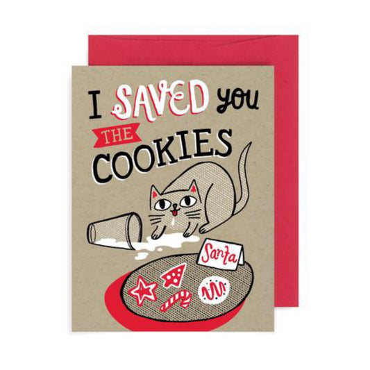 I Saved You The Cookies Cat Christmas Card
